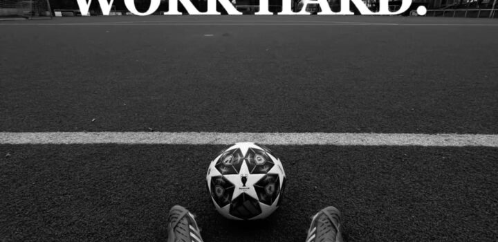 Soccer WORK HARD